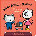 Kicia Kocia i Nunuś. Idziemy na zakupy! ISBN 9788382650877